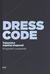 Książka ePub Dress code. Tajemnice mÄ™skiej elegancji - Krzysztof Åoszewski