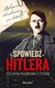 Książka ePub SpowiedÅº Hitlera. Szczera rozmowa z Å¼ydem. Tom 1 - brak