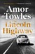 Książka ePub The Lincoln Highway - Towles Amor