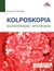 Książka ePub Kolposkopia, wulwoskopia i anoskopia - Miniello G.