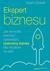 Książka ePub Ekspert biznesu. Jak wymyÅ›liÄ‡, stworzyÄ‡ ... - brak