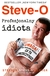 Książka ePub Steve-O. Profesjonalny idiota - Stephen Steve-O-Glover,David Peisner