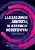 Książka ePub ZarzÄ…dzanie jakoÅ›ciÄ… w aspekcie kosztowym - GraÅ¼yna Paulina WÃ³jcik