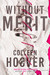 Książka ePub Without Merit Colleen Hoover ! - Colleen Hoover