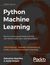 Książka ePub Python Machine Learning - Sebastian Raschka, Vahid Mirjalili