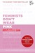 Książka ePub Feminists Don't Wear Pink (and other lies) - Curtis Scarlett