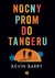 Książka ePub Nocny prom do Tangeru - Kevin Barry