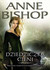 Książka ePub Dziedziczka Cieni | - Bishop Anne