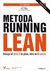 Książka ePub Metoda Running Lean. Iteracja od planu A do planu, ktÃ³ry da Ci sukces. Wydanie II - Ash Maurya