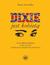 Książka ePub Dixie jest kobietÄ…. Proza Petera Taylora wobec kwestii wspÃ³Å‚czesnej poÅ‚udniowej kobiecoÅ›ci - Beata Zawadka