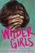 Książka ePub Wilder Girls - Rory Power