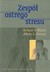 Książka ePub ZespÃ³Å‚ ostrego stresu - Bryant Richard A., Harvey Allison G
