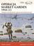 Książka ePub Operacja Market-Garden 1944 (1) - Steven J. Zaloga