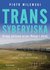 Książka ePub Transsyberyjska. DrogÄ… Å¼elaznÄ… przez RosjÄ™ i dalej - Piotr Milewski