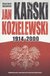 Książka ePub Jan Karski Kozielewski 1914-2000 - Drozdowski Marian Marek