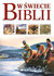 Książka ePub W Å›wiecie Biblii - Dowley Tim
