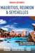 Książka ePub Mauritius, Reunion & Seychelles | - zbiorowe Opracowanie