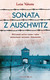 Książka ePub Sonata z Auschwitz | ZAKÅADKA GRATIS DO KAÅ»DEGO ZAMÃ“WIENIA - Valente Luize
