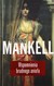 Książka ePub Wspomnienia brudnego anioÅ‚a - Mankell Henning [KSIÄ„Å»KA] - Mankell Henning
