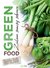 Książka ePub Green food. Zielono znaczy zdrowo - brak