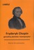Książka ePub Fryderyk Chopin genialny kompozytor i pianista - Maria Strzykowska