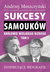 Książka ePub Sukcesy samoukÃ³w KrÃ³lowie wielkiego biznesu T.3 - Andrzej MoszczyÅ„ski