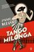 Książka ePub Tango milonga czyli co nam zostaÅ‚o z tamtych lat - WolaÅ„ski Ryszard
