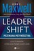 Książka ePub Leadershift Przemiana przywÃ³dztwa John C. Maxwell ! - John C. Maxwell