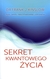 Książka ePub Sekret kwantowego Å¼ycia | ZAKÅADKA GRATIS DO KAÅ»DEGO ZAMÃ“WIENIA - Kinslow Frank