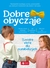 Książka ePub Dobre obyczaje dla dzieci savoire vivre dla najmÅ‚odszych - brak