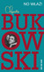 Książka ePub No wÅ‚aÅº! | - Bukowski Charles