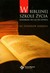 Książka ePub W biblijnej szkole Å¼ycia - brak