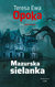 Książka ePub Mazurska sielanka - Opoka Teresa Ewa