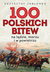 Książka ePub 100 polskich bitew - JabÅ‚onka Krzysztof