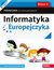 Książka ePub Informatyka Europejczyka. PodrÄ™cznik dla szkoÅ‚y podstawowej. Klasa 5 - Danuta KiaÅ‚ka, Katarzyna KiaÅ‚ka