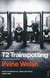 Książka ePub T2 Trainspotting - Welsh Irvine