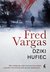 Książka ePub Dziki Hufiec - Fred Vargas