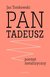 Książka ePub Pan Tadeusz - poemat metafizyczny | - Tomkowski Jan
