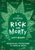 Książka ePub The Science of Rick and Morty. Nienaukowy przewodnik po Å›wiecie nauki - Matt Brady