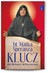 Książka ePub Klucz do MiÅ‚oÅ›ci MiÅ‚osiernej bÅ‚. Matka Speranza ! - bÅ‚. Matka Speranza