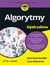 Książka ePub Algorytmy dla bystrzakÃ³w - John Paul Mueller, Luca Massaron