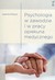 Książka ePub Psychologia w zawodzie i w pracy opiekuna medycznego - Kliszcz Joanna
