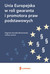 Książka ePub Unia Europejska w roli gwaranta i promotora praw podstawowych Dagmara Kornobis-Romanowska - zakÅ‚adka do ksiÄ…Å¼ek gratis!! - Dagmara Kornobis-Romanowska