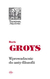 Książka ePub Wprowadzenie do anty-filozofii Boris Groys - zakÅ‚adka do ksiÄ…Å¼ek gratis!! - Boris Groys