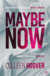 Książka ePub Maybe Now. Maybe Not | - Hoover Colleen