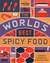Książka ePub The World's Best Spicy Food - Praca zbiorowa