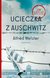 Książka ePub Ucieczka z Auschwitz - Wetzler Alfred