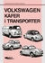 Książka ePub Volkswagen KÃ¤fer i Transporter - Praca zbiorowa