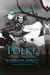 Książka ePub Polki, ktÃ³re zmieniÅ‚y wizerunek kobiety Joanna Puchalska ! - Joanna Puchalska