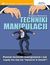 Książka ePub Techniki manipulacji - Sergiusz KiziÅ„czuk
